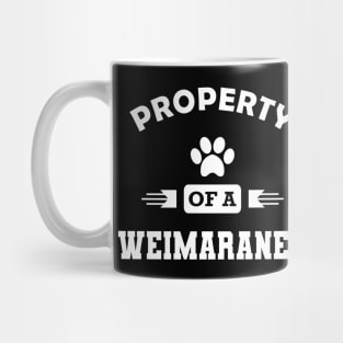 Weimaraner Dog - Property of a weimaraner Mug